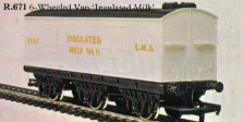 L.M.S. 6 Wheel Insulated Milk Van